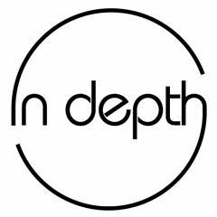 In Depth