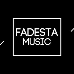 Fadesta Music