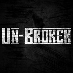 Un-Broken