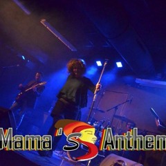 Mama'S Anthem