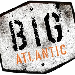 Big Atlantic