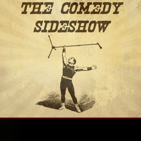 The Comedy Sideshow Artwork