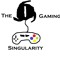 The Gaming Singularity
