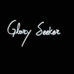 Glory Seeker