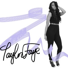 Taylor Faye