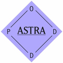 Astra Podd