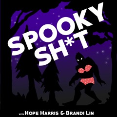 Spooky Sh*t Pod