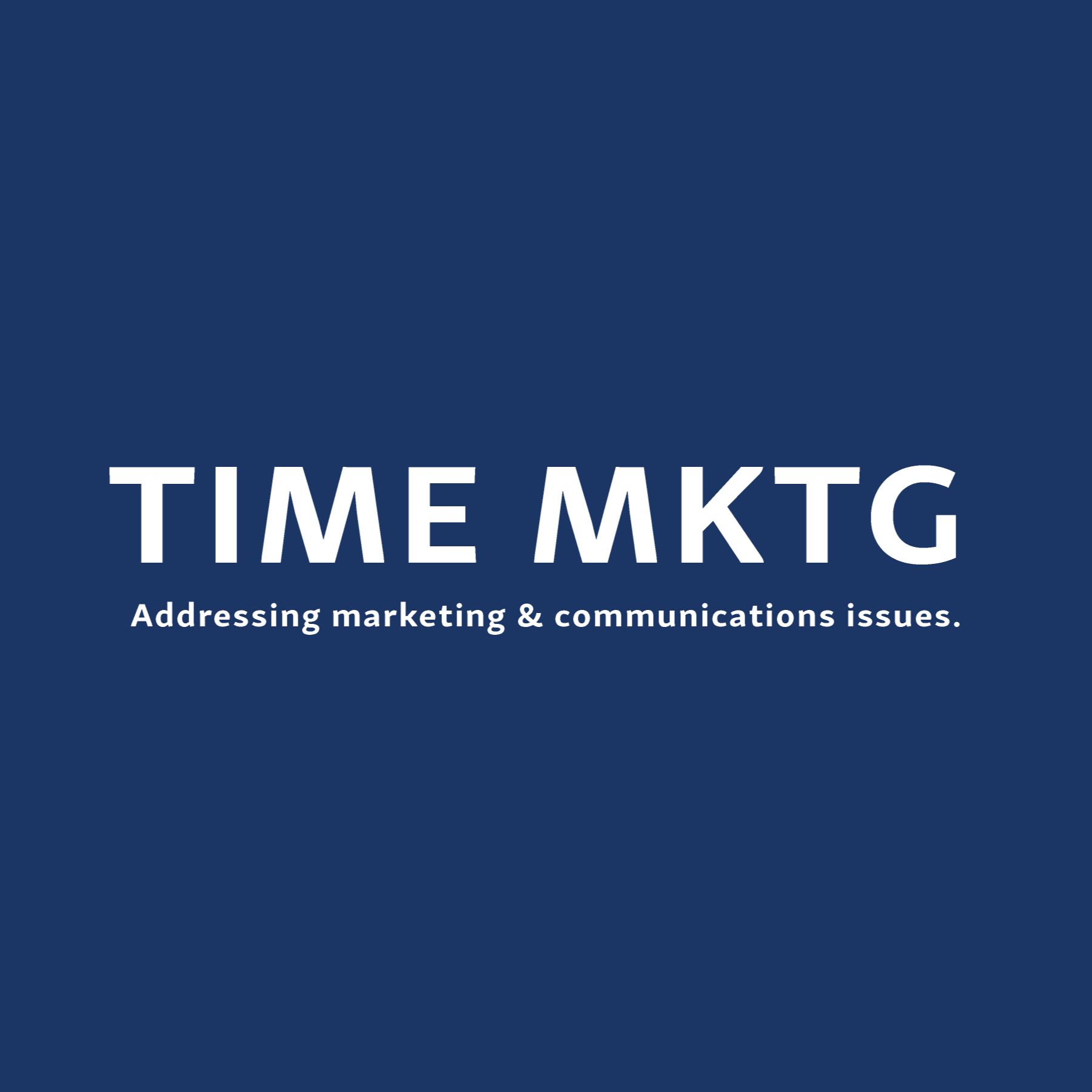 Time Mktg - Addressing marketing and communication issues.