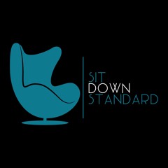 Sit Down Standard Podcast