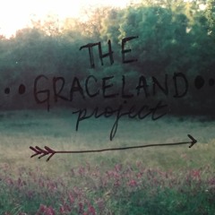 The Graceland Project
