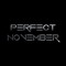 Perfect November