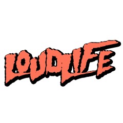 Loud Life World Wide