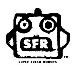 SUPER FRESH ROBOTS