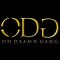 O.D.G(OhDaammGang)