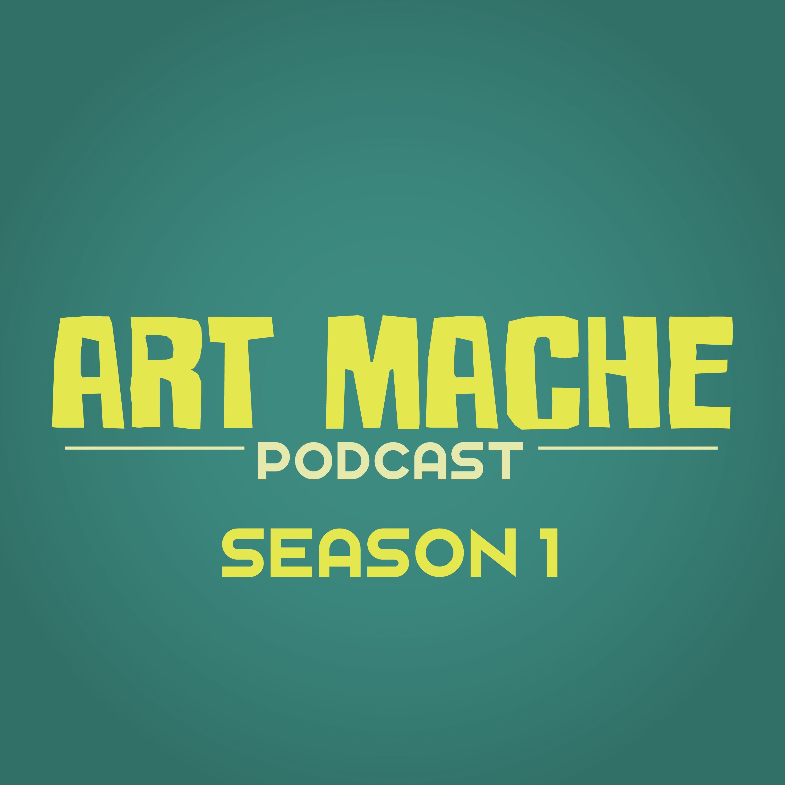 Art Mache Podcast
