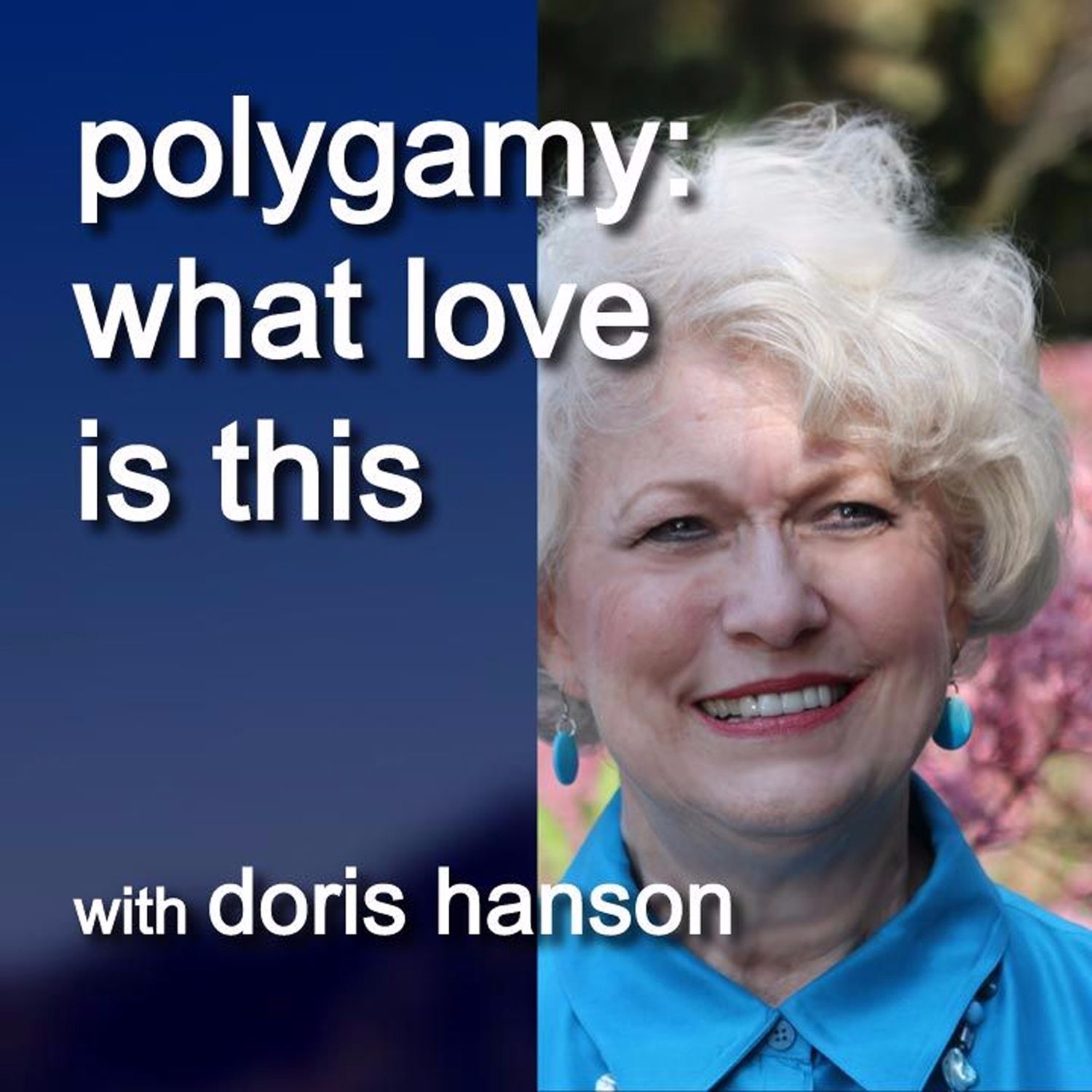 Polygamy What Love Is This - 17.07 - 20 Mar 2024 (podcast)