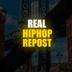 ★ REAL HIP HOP REPOST ®