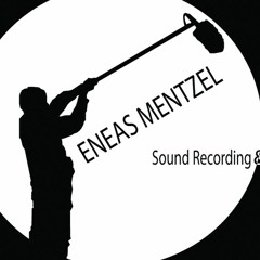 Eneas Mentzel Sound Recording & Sound Design