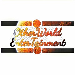 OtherWorld EnterTainment