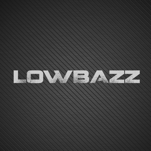 LOWBAZZ’s avatar