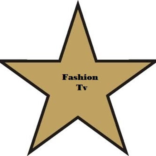 Stream Fashion Tv music Listen to songs, albums, playlists for free