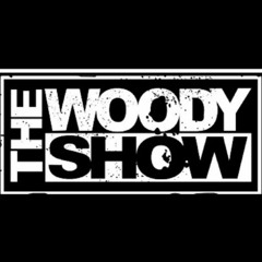 The Woody Show February 25, 2022 Podcast