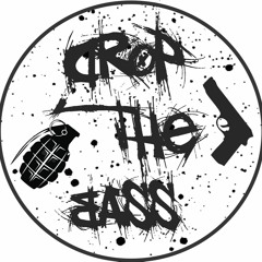 Drop The Bass
