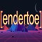ENDERTOE