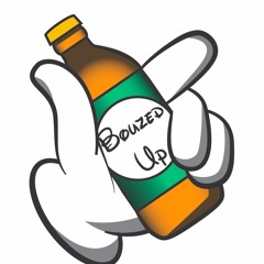 BouzedUp