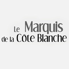 Le Marquis de la Côte Blanche
