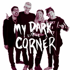 My Dark Little Corner