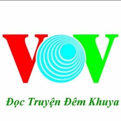đọc truyện đêm khuya đài tiếng nói Việt Nam