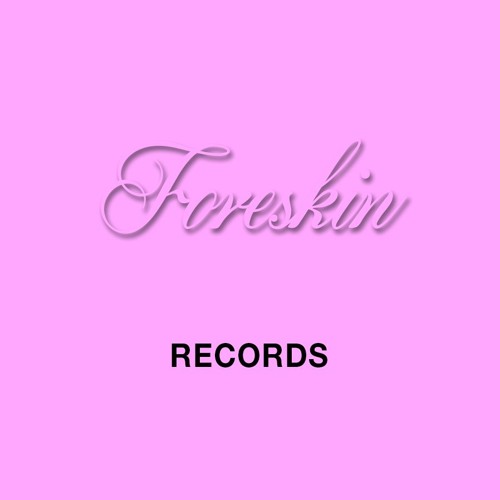 Foreskinning Records’s avatar
