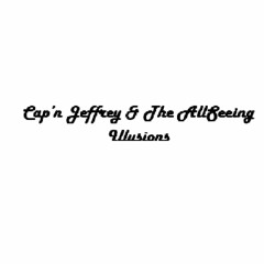 Cap'n Jeffrey & The AllSeeing Illusions