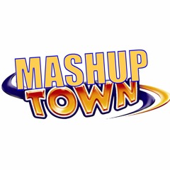 MashupTown