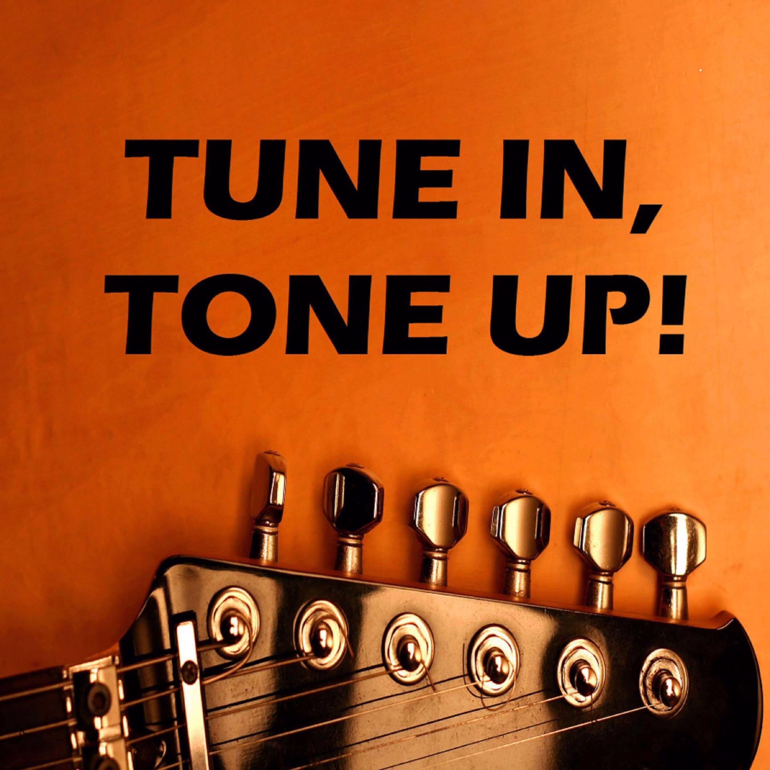 Guitar Lessons With Tune In Tone Up Listen Via Stitcher For Podcasts 