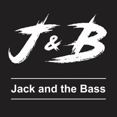 jack&thebass