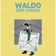 Waldo Sem Vanda