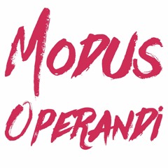 Modus Operandi