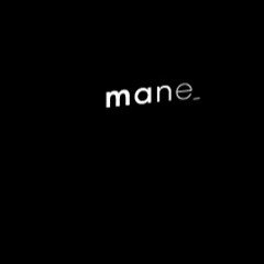 MANE