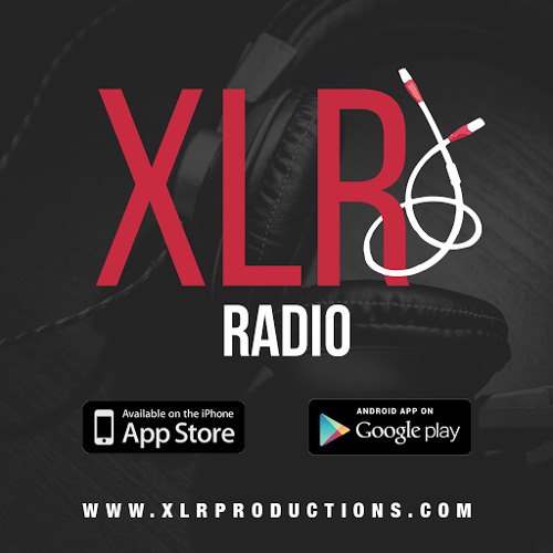 Stream XLR Radio | Listen to podcast episodes online for free on SoundCloud