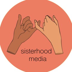 sisterhood media