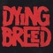 DyingBreed Music Group