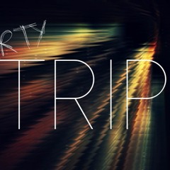 Dirty Trip