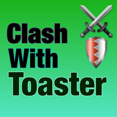 Clashing- Toaster