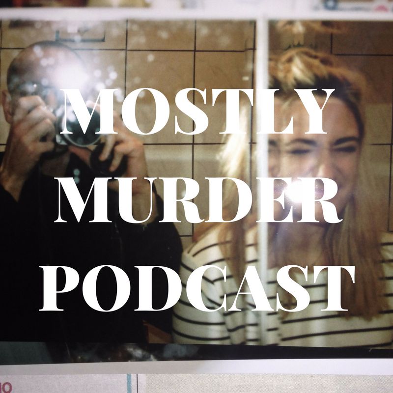 Mostly Murder Podcast cover art