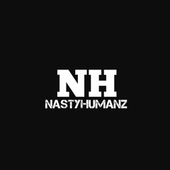 NastyHumanz