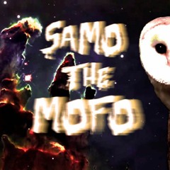 Samo The Mofo (Second Account)