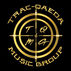 Trac-Qaeda Music Group