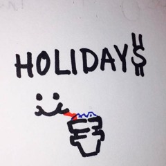 Holiday$